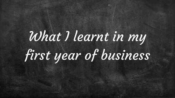 What I learnt starting my own business?
