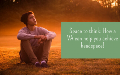 How a Virtual PA can help you achieve headspace!